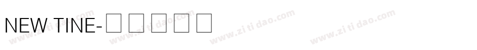 NEW TINE字体转换